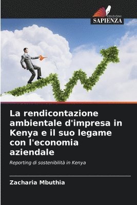 bokomslag La rendicontazione ambientale d'impresa in Kenya e il suo legame con l'economia aziendale