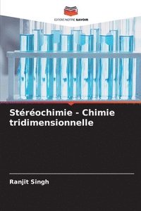bokomslag Strochimie - Chimie tridimensionnelle