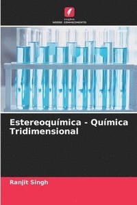 bokomslag Estereoqumica - Qumica Tridimensional