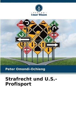 bokomslag Strafrecht und U.S.-Profisport