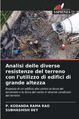 bokomslag Analisi delle diverse resistenze del terreno con l'utilizzo di edifici di grande altezza