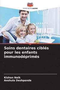 bokomslag Soins dentaires ciblés pour les enfants immunodéprimés