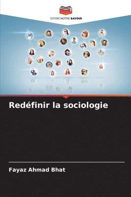 bokomslag Redfinir la sociologie