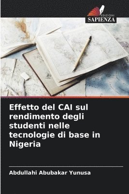 Effetto del CAI sul rendimento degli studenti nelle tecnologie di base in Nigeria 1