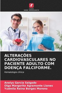 bokomslag Alterações Cardiovasculares No Paciente Adulto Com Doença Falciforme.