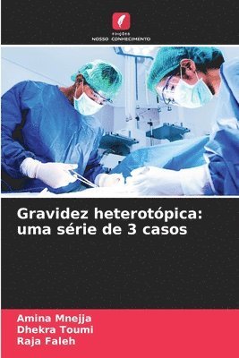 Gravidez heterotpica 1