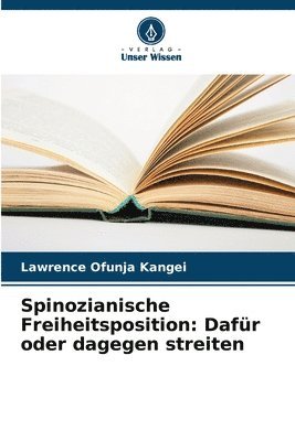 bokomslag Spinozianische Freiheitsposition