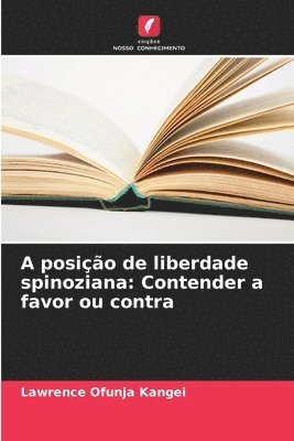 A posio de liberdade spinoziana 1