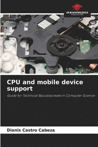 bokomslag CPU and mobile device support