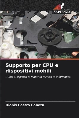 Supporto per CPU e dispositivi mobili 1