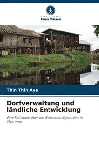 bokomslag Dorfverwaltung und ländliche Entwicklung