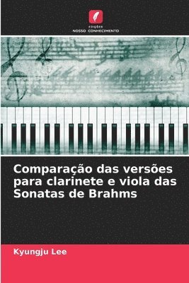 Comparao das verses para clarinete e viola das Sonatas de Brahms 1