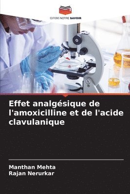 Effet analgsique de l'amoxicilline et de l'acide clavulanique 1