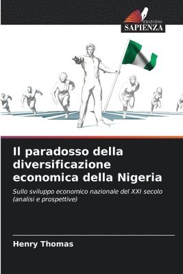 bokomslag Il paradosso della diversificazione economica della Nigeria