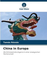 bokomslag China in Europa