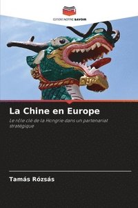 bokomslag La Chine en Europe