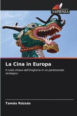 bokomslag La Cina in Europa