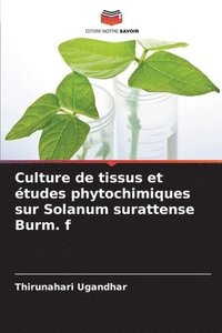 bokomslag Culture de tissus et tudes phytochimiques sur Solanum surattense Burm. f