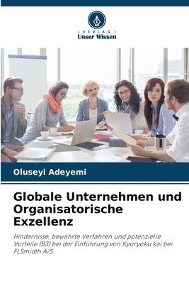 bokomslag Globale Unternehmen und Organisatorische Exzellenz