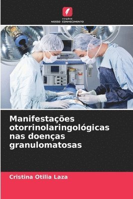 Manifestaes otorrinolaringolgicas nas doenas granulomatosas 1