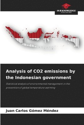 bokomslag Analysis of CO2 emissions by the Indonesian government