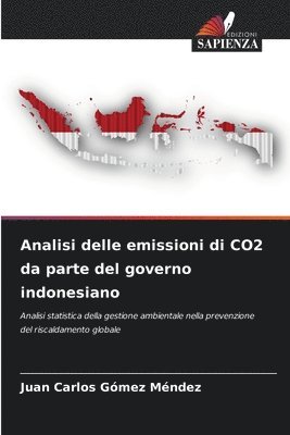 Analisi delle emissioni di CO2 da parte del governo indonesiano 1