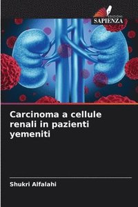 bokomslag Carcinoma a cellule renali in pazienti yemeniti