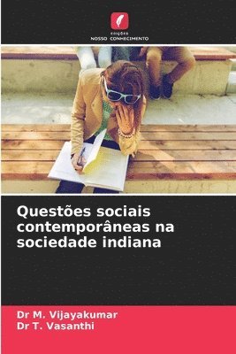 bokomslag Questes sociais contemporneas na sociedade indiana