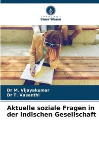 bokomslag Aktuelle soziale Fragen in der indischen Gesellschaft