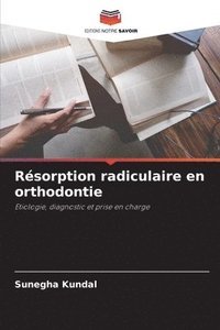 bokomslag Résorption radiculaire en orthodontie