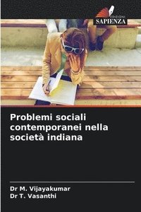 bokomslag Problemi sociali contemporanei nella societ indiana