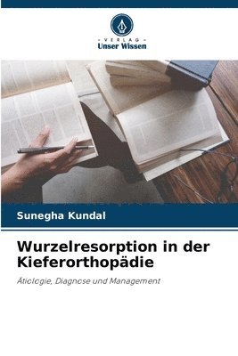 bokomslag Wurzelresorption in der Kieferorthopdie