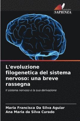 bokomslag L'evoluzione filogenetica del sistema nervoso