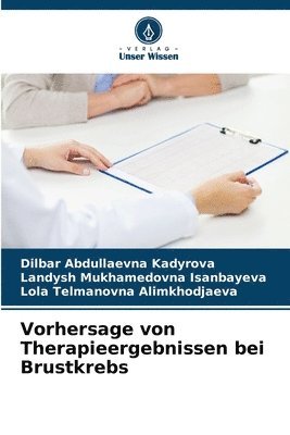 bokomslag Vorhersage von Therapieergebnissen bei Brustkrebs