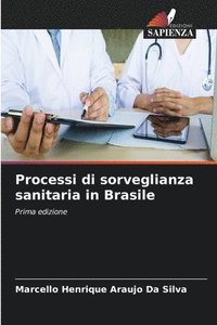 bokomslag Processi di sorveglianza sanitaria in Brasile