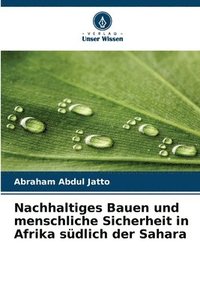 bokomslag Nachhaltiges Bauen und menschliche Sicherheit in Afrika sdlich der Sahara