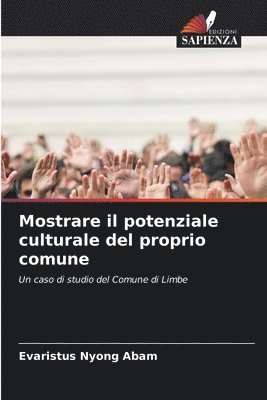 bokomslag Mostrare il potenziale culturale del proprio comune