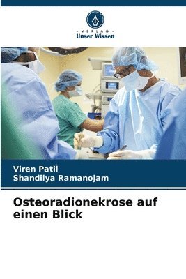 Osteoradionekrose auf einen Blick 1