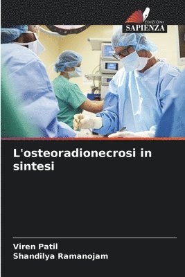 bokomslag L'osteoradionecrosi in sintesi