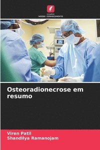 bokomslag Osteoradionecrose em resumo