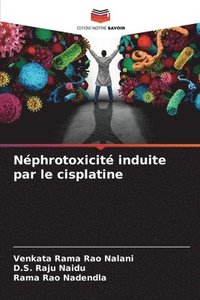 bokomslag Néphrotoxicité induite par le cisplatine