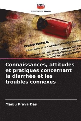 bokomslag Connaissances, attitudes et pratiques concernant la diarrhe et les troubles connexes