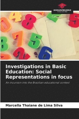 Investigations in Basic Education 1