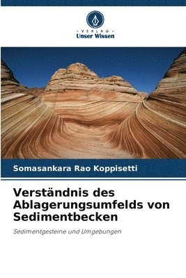 Verstndnis des Ablagerungsumfelds von Sedimentbecken 1