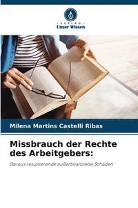 bokomslag Missbrauch der Rechte des Arbeitgebers