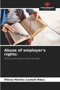 bokomslag Abuse of employer's rights