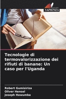 bokomslag Tecnologie di termovalorizzazione dei rifiuti di banane