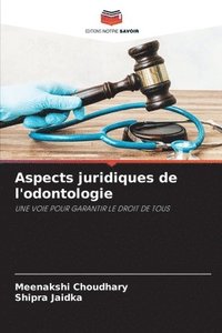 bokomslag Aspects juridiques de l'odontologie