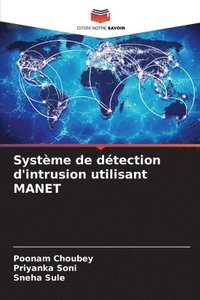 bokomslag Système de détection d'intrusion utilisant MANET