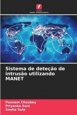 Sistema de deteção de intrusão utilizando MANET 1